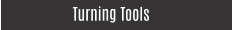 Turning Tools
